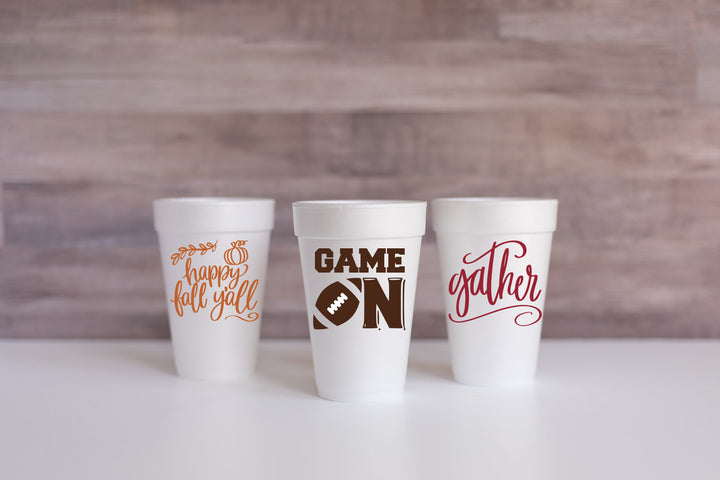 Happy Fall Y'all, Game On, and Gather Cups are perfect to celebrate and welcome fall! We have plastic cups in addition to these foam for everyday life and special occasions. 